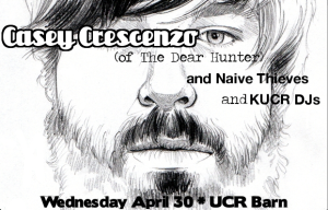 casey cresenzo and naive thieves at the UCR Barn on 4-30-14!